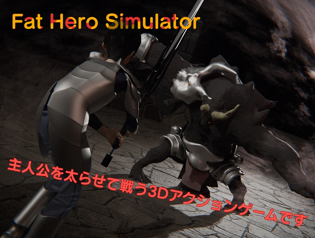 Fat Hero Simulator